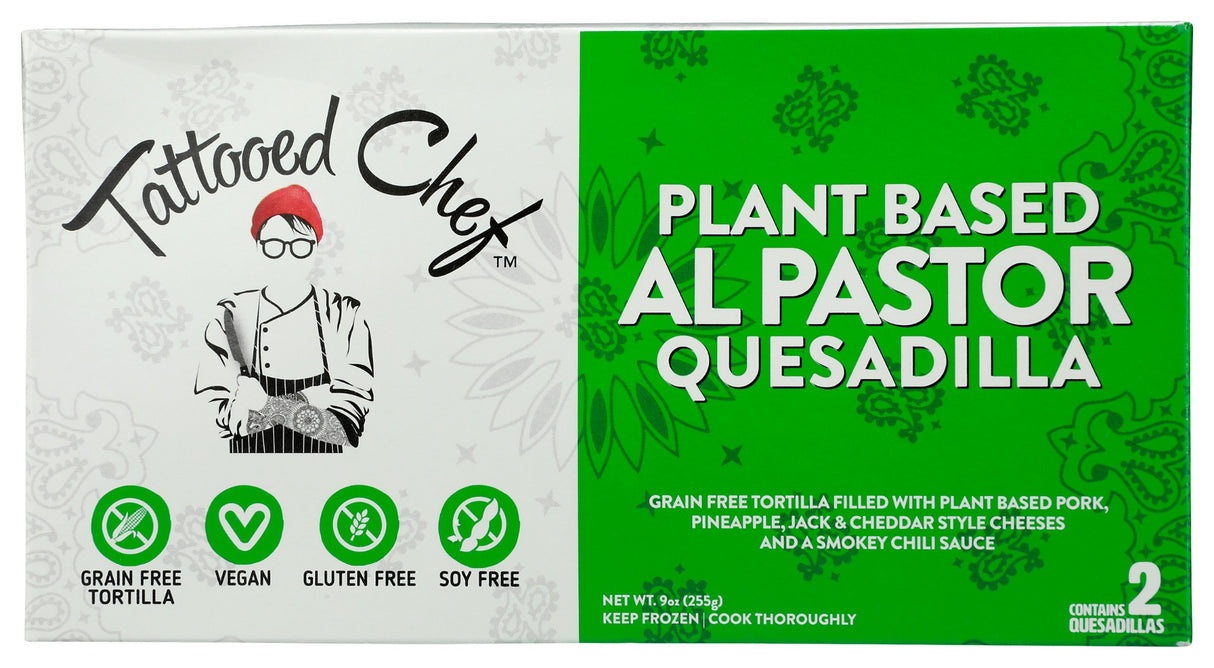TATTOOED CHEF: Plant Based Al Pastor Quesadilla, 9 oz